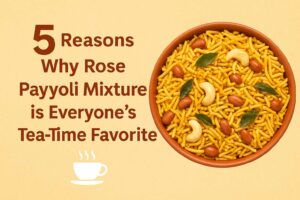 Payyoli Mixture